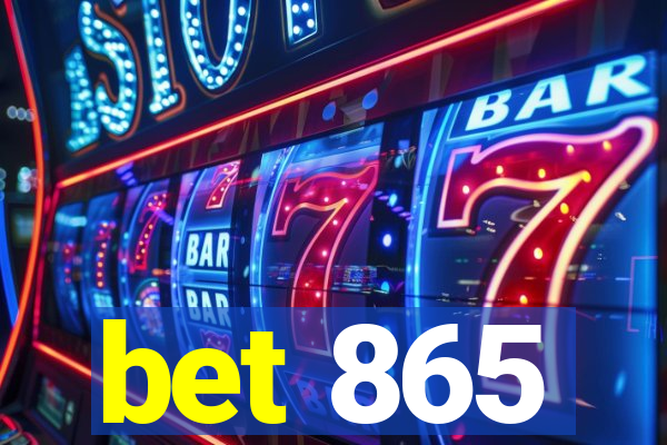 bet 865